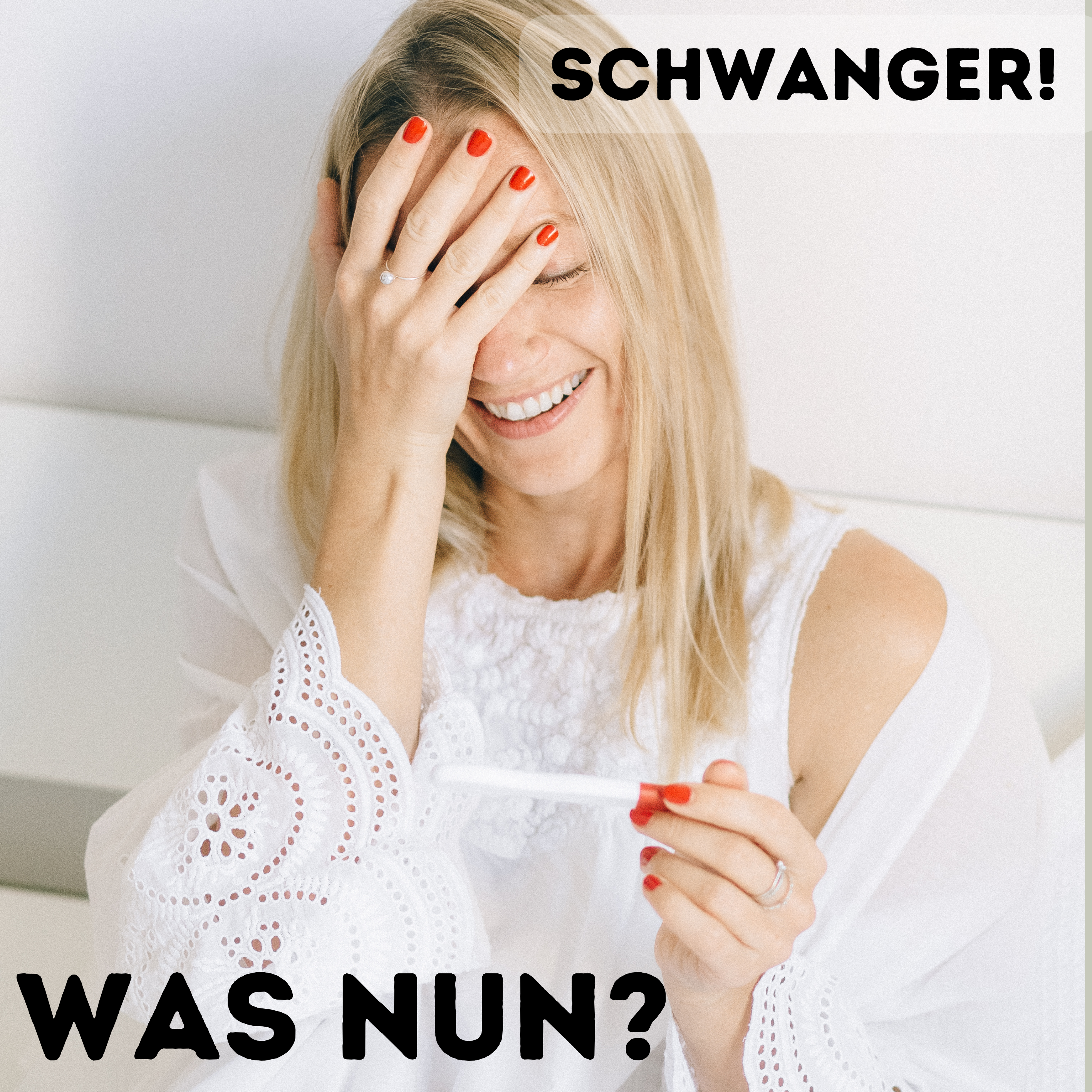 Schwanger- was nun?